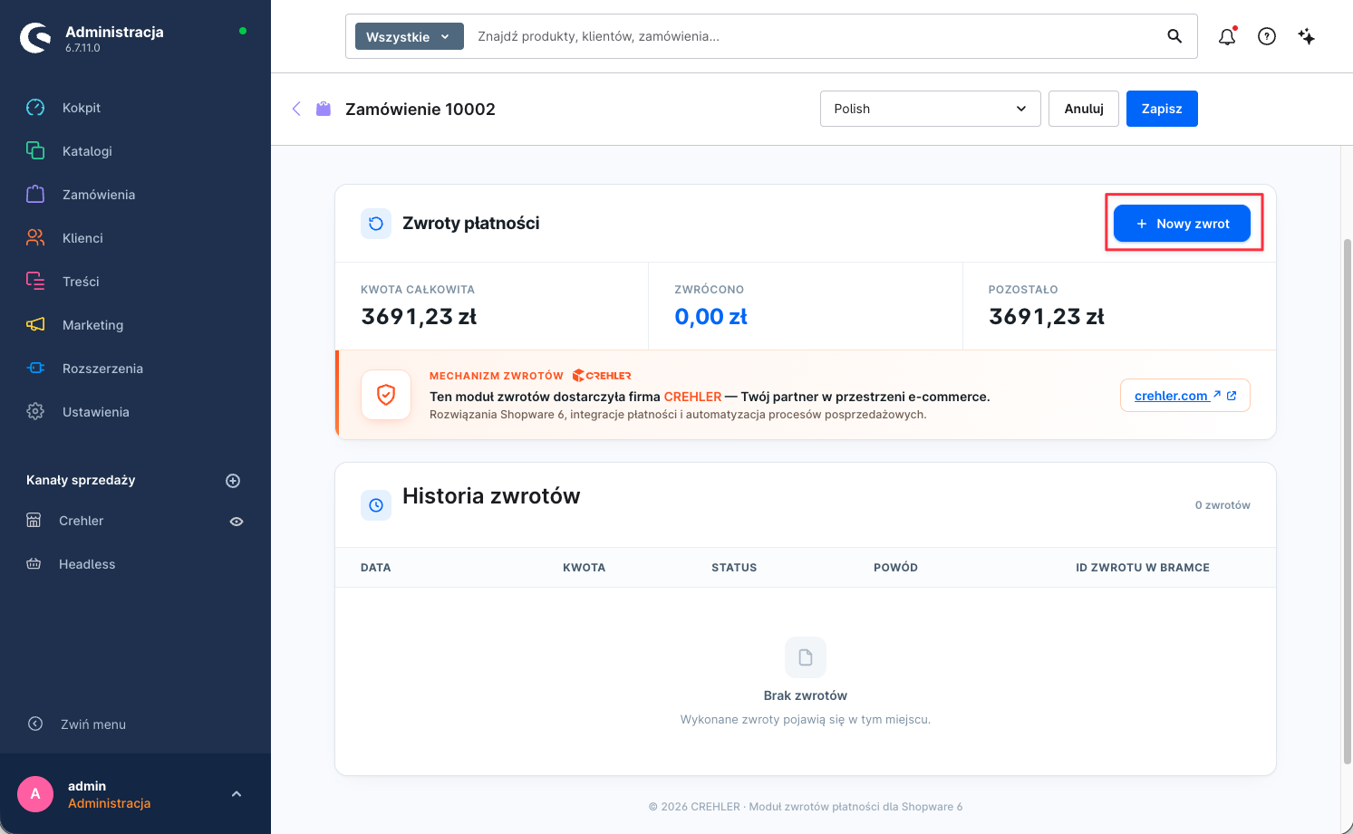 Zamówienie w Shopware, zakładka „Zwroty płatności” — przycisk „Nowy zwrot”, podsumowanie (Kwota całkowita / Zwrócono / Pozostało) i Historia zwrotów
