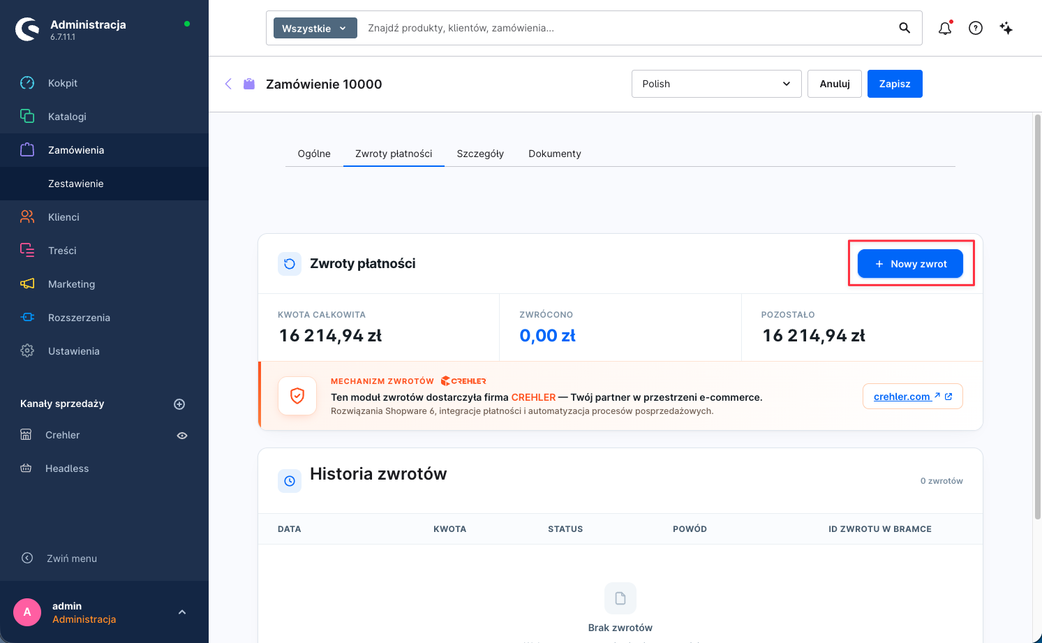 Zamówienie w Shopware, zakładka „Zwroty płatności" — przycisk „Nowy zwrot", podsumowanie (Kwota całkowita / Zwrócono / Pozostało) i Historia zwrotów