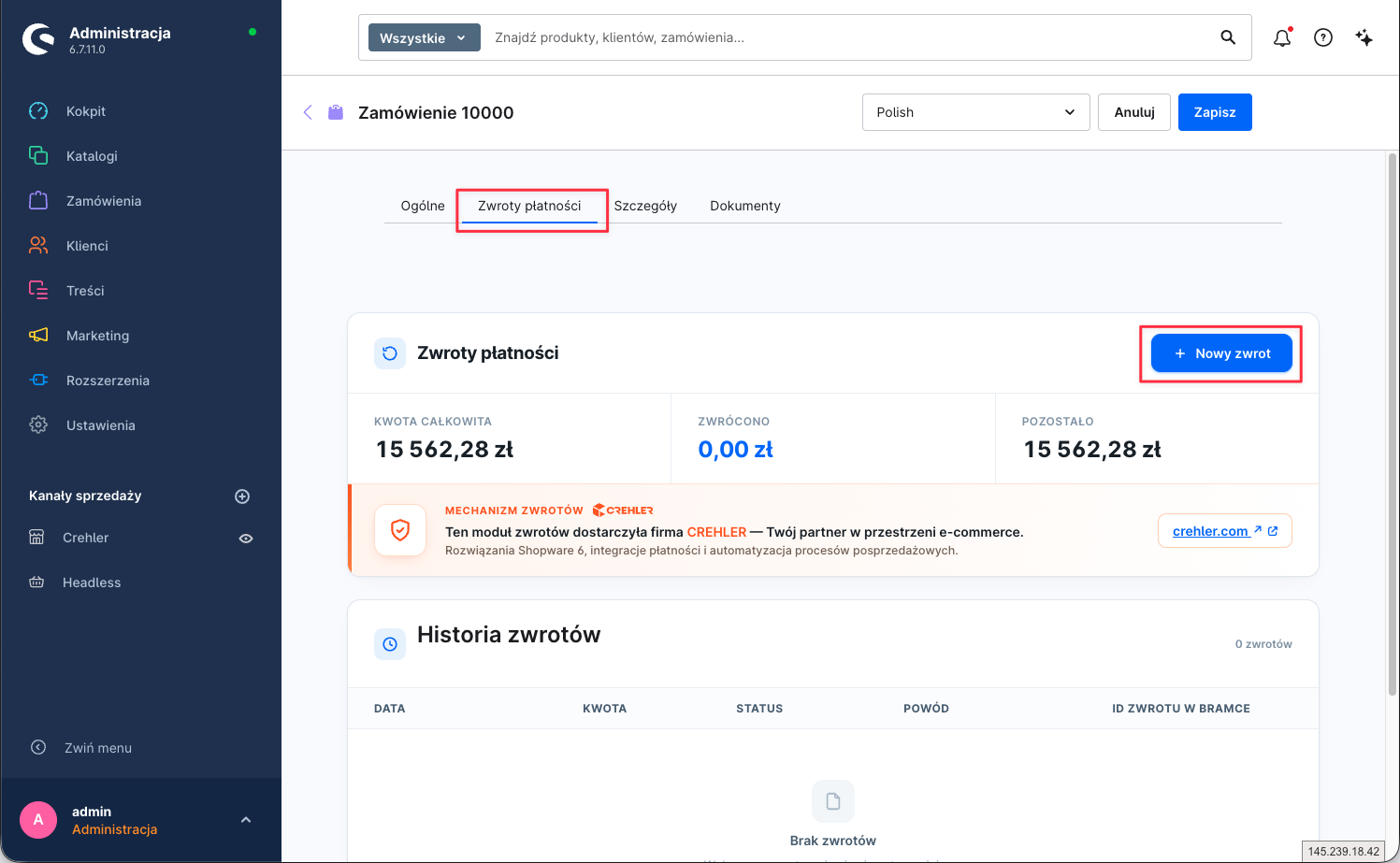Zamówienie w Shopware, zakładka „Zwroty płatności" — przycisk „Nowy zwrot", podsumowanie (Kwota całkowita / Zwrócono / Pozostało) i Historia zwrotów